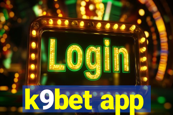 k9bet app